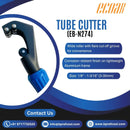TUBE CUTTER (EB-N274)